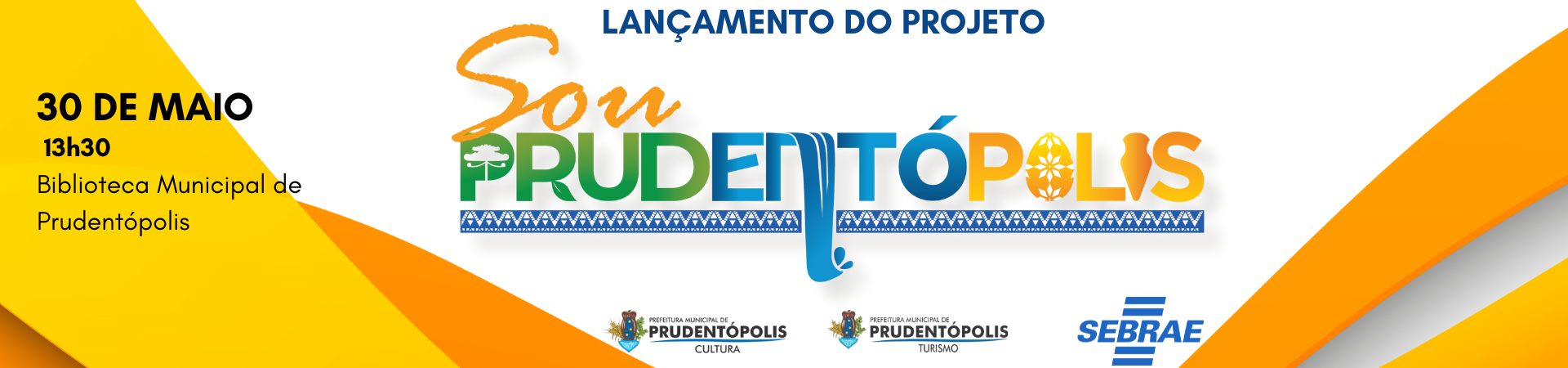 Lançamento do Projeto Sou Prudentopolis