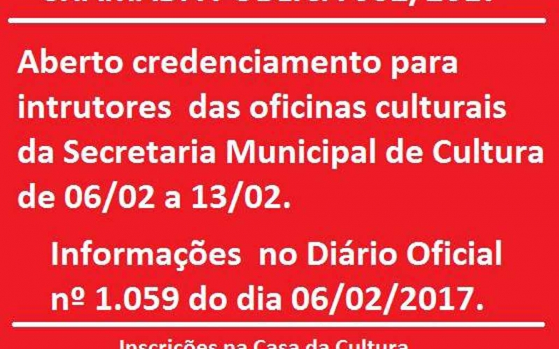 Aberto credenciamento de instrutores de oficinas culturais da Secretaria Municipal de Cultura