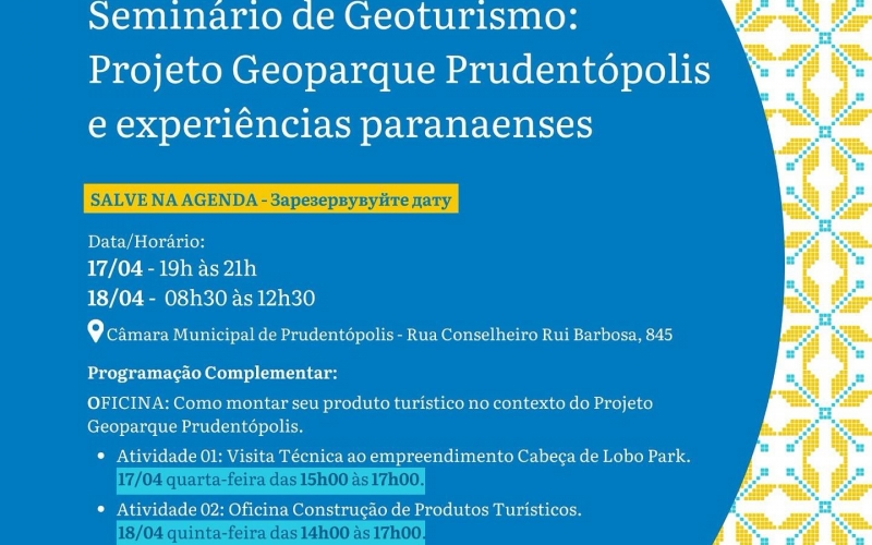 Seminário de Geoturismo: Projeto Geoparque Prudentópolis e Experiências Paranaenses