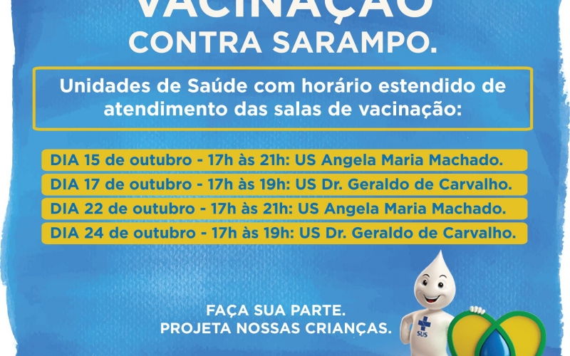 Horário para vacinação contra o Sarampo é estendido 